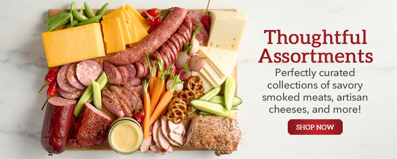 Thoughtful Assortments - Perfectly curated collections of savory smoked meats, artisan cheeses, and more!